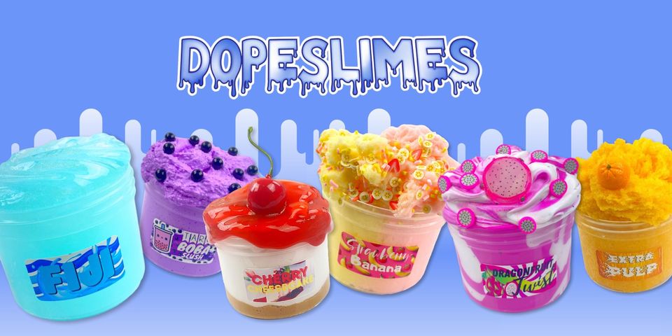 Dope Slimes