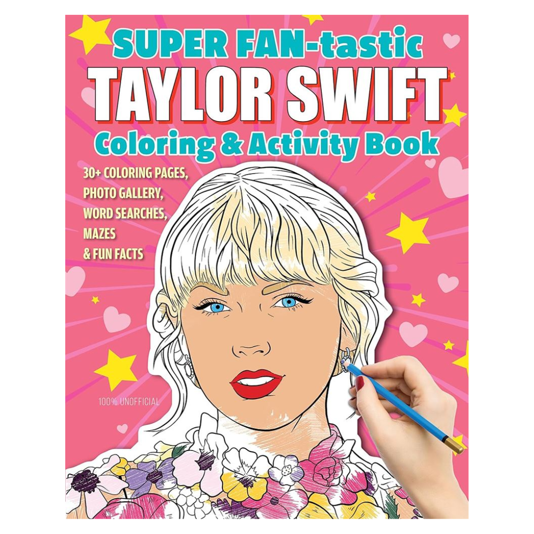 Super Fan-Tastic Taylor Swift Coloring & Activity Book